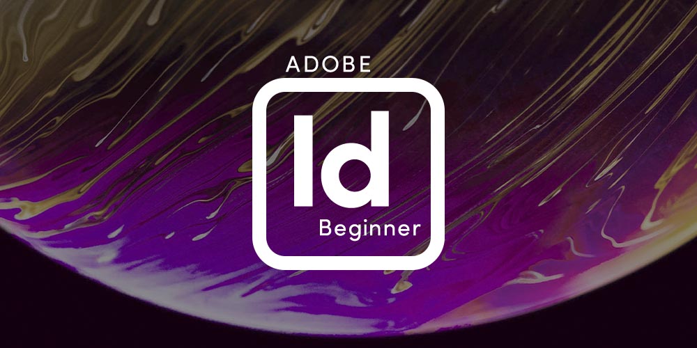 Adobe InDesign CC (Beginner)